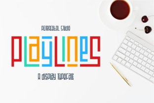 Playlines: A Modern and Fun Display Font for Your Brand