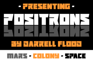 Positrons: A Bold, Modern Font for Impactful Branding