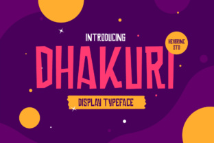 Transform Your Brand with Dhakuri: A Fun and Engaging Display Font